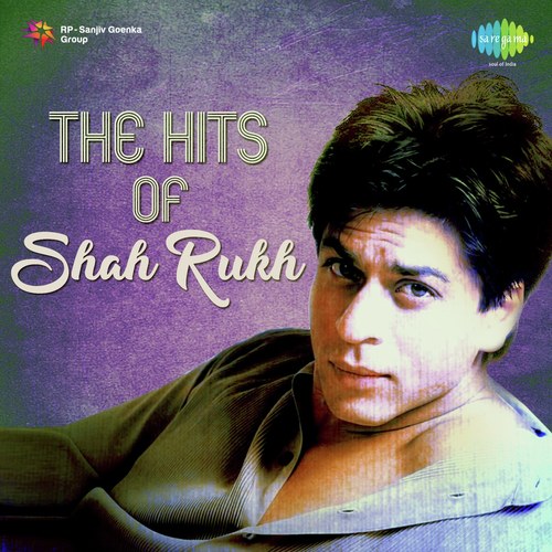 The Hits Of Shah Rukh Kumar Sanu MP3 Download